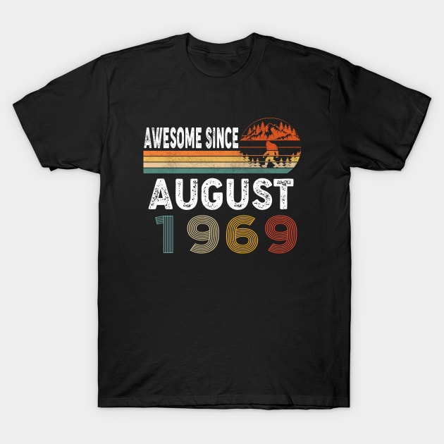 Awesome Since August 1969 T-Shirt by ThanhNga